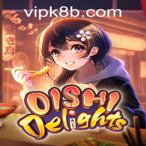 Exploring OishiDelights: A Culinary Gaming Experience with K8b PH Login